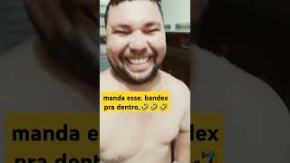 a manda esse bandex pra dentro humor comedia [upl. by Craner]