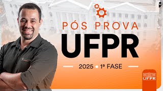 UFPR 2025 1ª FASE – Pós prova [upl. by Charie]