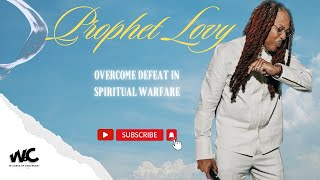 Overcome Defeat in Spiritual Warfare [upl. by Sucramed]