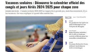 Découvrez le calendrier officiel des congés et jours fériés 20242025 pour chaque zone [upl. by Codi]