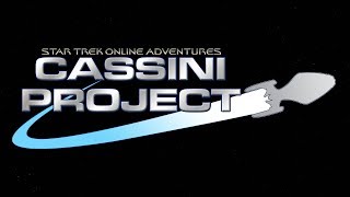 Cassini Project A Star Trek Adventures Campaign  Malum Lux [upl. by Jessamyn]