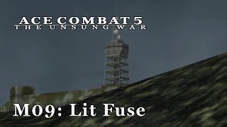 Ace Combat 5 Emulated  M09 Lit Fuse [upl. by Adalie730]