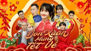 Parody Tết  ĐÓN XUÂN MỪNG TẾT VỀ  NHẠC TẾT 2024  OFFICIAL MV  VÊ VÊ CHANNEL [upl. by Aneel]