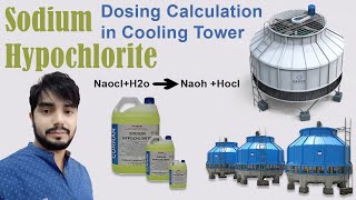 Sodium hypo Chlorite dosing calculation in Cooling towersodium hypochlorite uses in hindi [upl. by Nrublim]