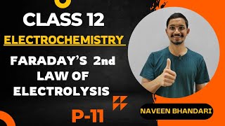 Electrochemistry 11  Faraday’s second law of electrolysis chemistry class 12 chapter 2 [upl. by Madeline]