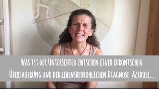 Der Unterschied zwischen einer chronischen Übersäuerung und einer Azidose [upl. by Desmund870]