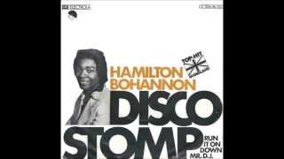 Hamilton Bohannon  Disco Stomp [upl. by Zeiler]