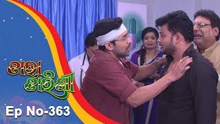 Tara Tarini  Full Ep 362  2nd Jan 2019  Odia Serial  TarangTV [upl. by Einahpetse]