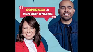 Comienza a vender Online con Vilma Nunez y Antonio Torrealba [upl. by Coral192]