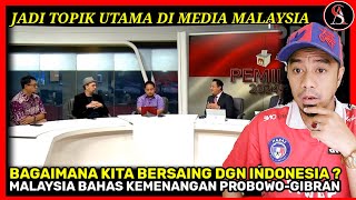 BAGAIMANA KITA BERSAING DGN INDONESIA MALAYSIA BAHAS KEMENANGAN PRABOWOGIBRAN 🇲🇾Reaction [upl. by Auqinat49]