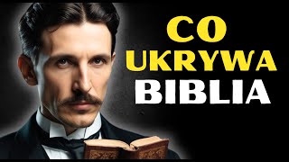 Nikola Tesla o cudach Jezusa i tajemnicach Biblii  Nauka i wiara [upl. by Leksehc719]