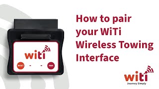 How to pair your WiTi Wireless Towing Interface [upl. by Hsuk]