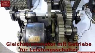 Gleichstrommotor mit Getriebe für Leistungsschalter [upl. by Iztim]