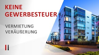 Vermögensverwaltende GmbH 15  Gewerbesteuer sparen durch die erweiterte Grundstückskürzung [upl. by Lleuqram]