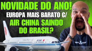 INÉDITO AIR CHINA VOLTA A OPERAR VOOS PARA O BRASIL COM ESCALA EM MADRID  Emita com milhas [upl. by Kiri646]