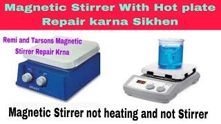 Tarsons Aur Remi Ki magnetic Stirrer Repair Krna ShikheMagnetic Stirrer not working magnetic [upl. by Lottie]