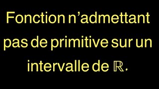 La partie entière n’a pas de primitive sur 01 [upl. by Notsle]