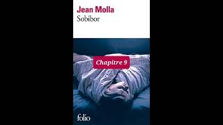 9  Sobibor  livre audio  Chapitre 9 et prologue  Jean Molla  lecture et résumé [upl. by Geaghan758]