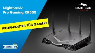 Nighthawk Pro Gaming XR500  Der perfekte Router für Gamer [upl. by Annaeirb833]