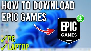 How to Install Epic Games Launcher on PC or Laptop  Full Tutorial [upl. by Bamberger]