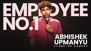 Employee No1  Standup Comedy by Abhishek Upmanyu  Story [upl. by Nahama593]