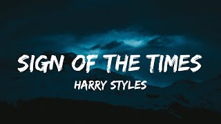 Harry Styles  Sign of The Times Official Lyric Video [upl. by Azarcon825]