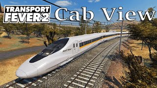 Transport Fever 2  Cab View  First Person View  US 46  Shinkansen 700 [upl. by Savory]