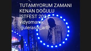 TUTAMIYORUM ZAMANIKENAN DOĞULUİSTFEST 2024vidyomanik  gulerasikart [upl. by Ahtabbat]