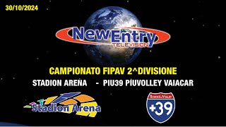 FIPAV 2 DIVISIONE STADION ARENA  PIU39 VOLLEY VAIACAR [upl. by Aiuqal]