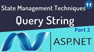 Query String in Aspnet  State Management Techniques  Aspnet Tutorial [upl. by Dwaine]