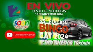 35º BINGO DE CLUB ATLETICO TOSTADO [upl. by Yrome930]