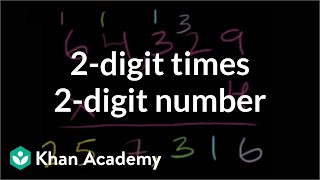 2digit times a 2digit number  Multiplication and division  Arithmetic  Khan Academy [upl. by Adnoval]