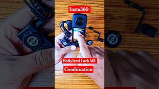 Insta360 amp Hollyland Lark M2 [upl. by Nnyla383]