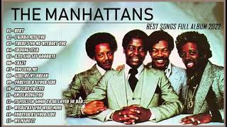 Best Songs of The Manhattans – The Manhattans Full Album – The Manhattans Greatest Hits 2023 [upl. by Akino]