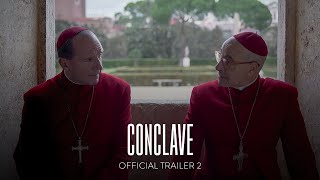 CONCLAVE  Official Trailer 2 HD  Only In Theaters October 25 [upl. by Nimaynib]