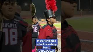 McFarland high school marching band Oct252024 [upl. by Ahsikyw]