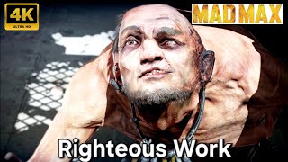 Righteous Work  Mad Max  Part 3  Full Gameplay Walkthrough  bosses 4k  PC  Missions [upl. by Pierre]