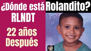 RLNDT La historia REAL del niño canción BAD BUNNY ¿Dónde está Rolandito [upl. by Sivel]