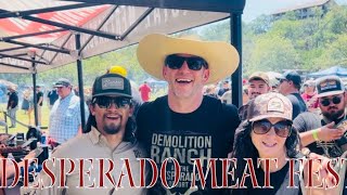 Desperado Meat Fest Success Demolition Ranch [upl. by Jelks]