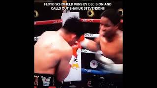 BREAKING HIGHLIGHTS FLOYD SCHOFIELD WINS BY DECISION AND CALLS OUT SHAKUR STEVENSON [upl. by Malva]