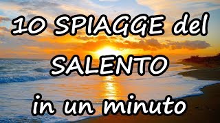 Vacanze al mare in Salento le 10 spiagge più belle del Salento [upl. by Dobbins]