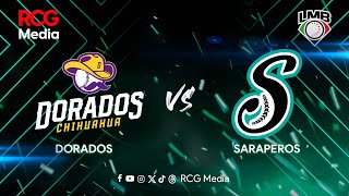 Saraperos Vs Dorados  25 de Abril del 2024 [upl. by Sumerlin657]