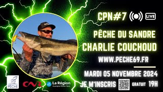 CPN7 La pêche du sandre avec Charlie COUCHOUD [upl. by Dnomyaw781]