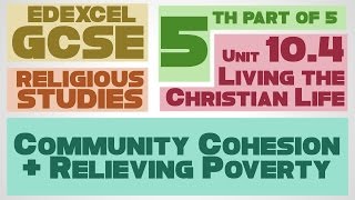 GCSE RS Unit 104 Part 5 of 5 Poverty and Community Cohesion  by MrMcMillanREvis [upl. by Livia880]