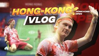 Viktor Axelsen wins Hong Kong Open First Tournament After Paris Gold  RAW Vlog [upl. by Shari]