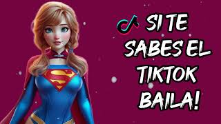 SI TE SABES EL TIKTOK BAILA  2024 [upl. by Mohn672]