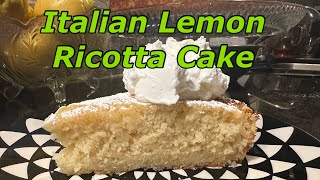 Our Favorite Italian Lemon Ricotta Cake  Twisted Mikes [upl. by Hilda451]