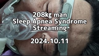 208㎏ man Sleep Apnea SyndromeStreaming 20241011 [upl. by Gilligan540]