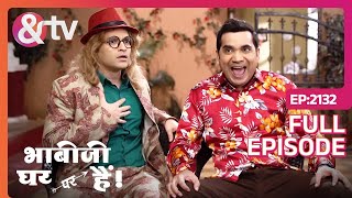 मोहल्ले में चढ़ा है सबको शादी करने का Josh  Bhabi Ji Ghar Par Hai  Full Ep 2132  andtvchannel [upl. by Llertniuq]