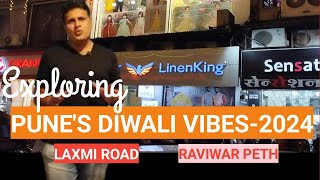 Exploring Punes Diwali Vibes2024 pune laxmiroad raviwarpeth [upl. by Shayla]